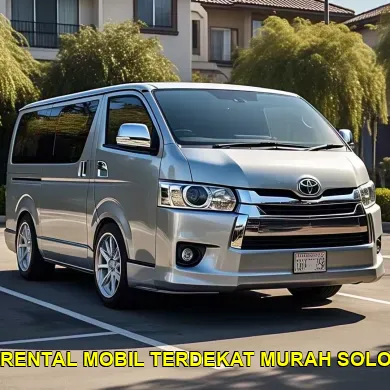 Rental Mobil Terdekat Murah Solo
